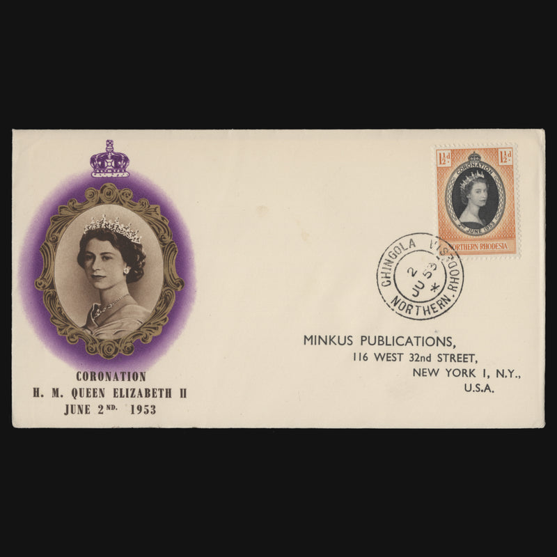 Northern Rhodesia 1953 (FDC) 1½d Coronation, CHINGOLA