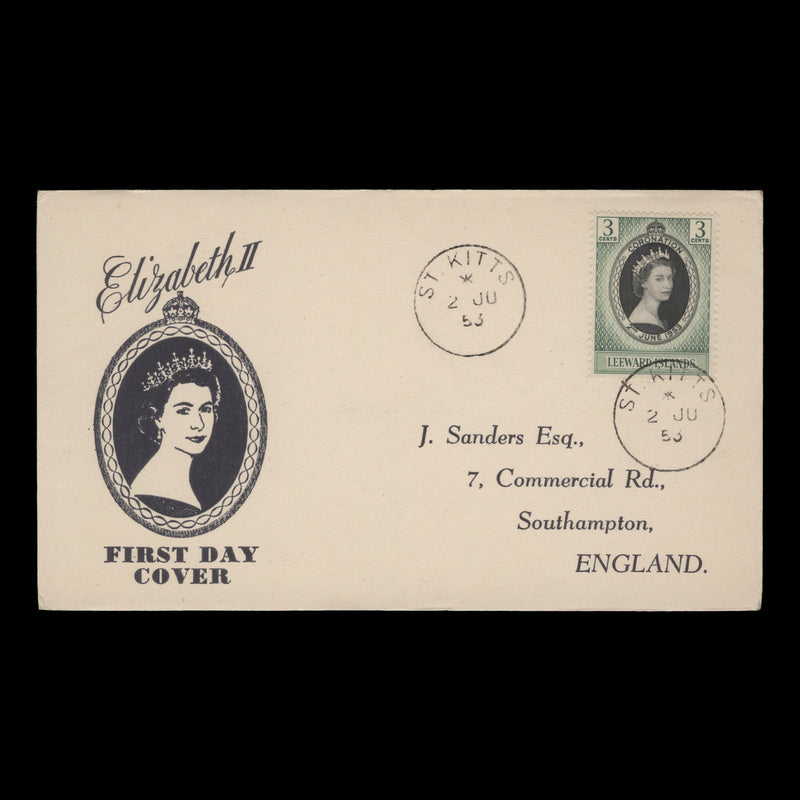 Leeward Islands 1953 (FDC) 3c Coronation, ST KITTS