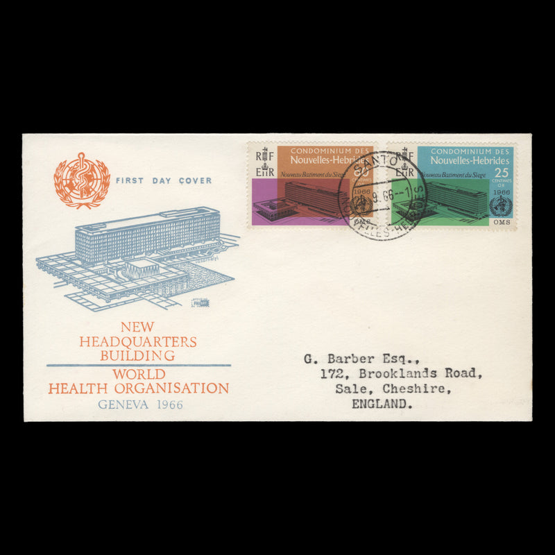 Nouvelles Hebrides 1966 (FDC) Inauguration of WHO Headquarters, SANTO