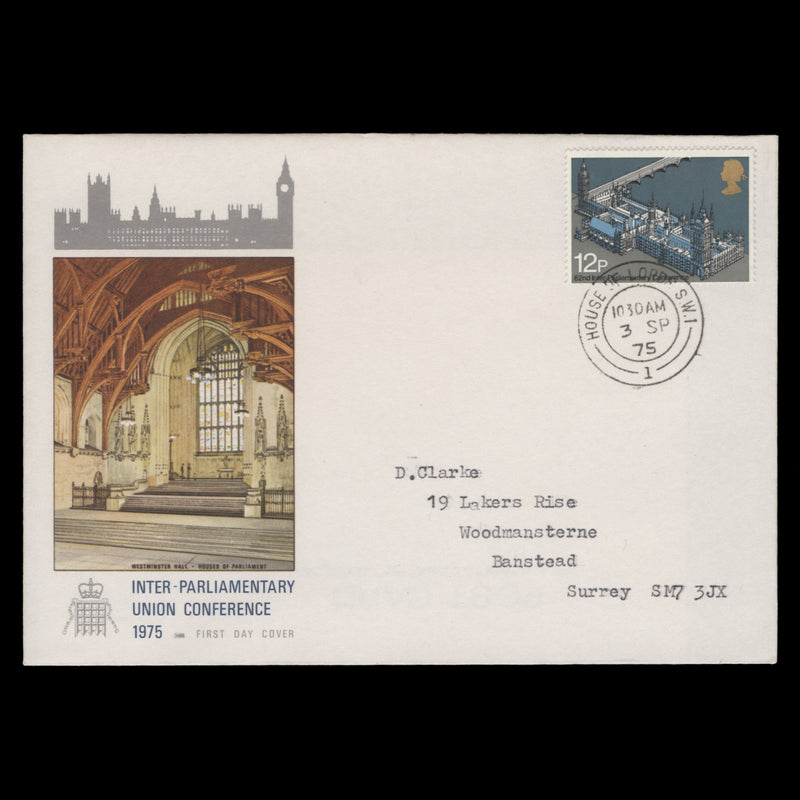 Great Britain 1975 (FDC) Interparliamentary Conference, HOUSE OF LORDS