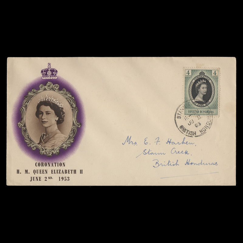 British Honduras 1953 (FDC) 4c Coronation, STANN CREEK